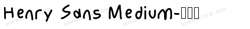 Henry Sans Medium字体转换